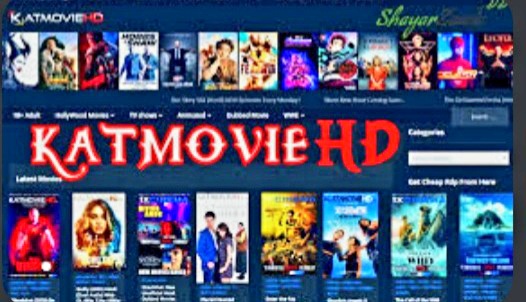 How to Use Katmoviehd in to Get the Latest Movies